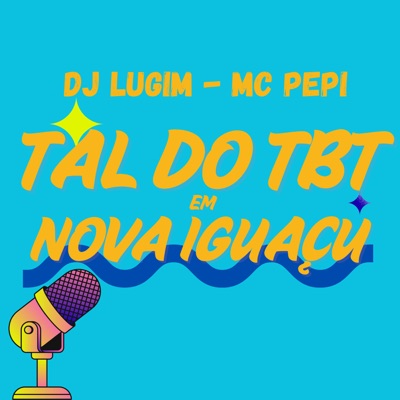 TAL DO TBT EM NOVA IGUAÇU - Single
