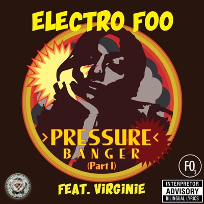 Pressure(Part I) Banger (feat. Virginie) - Single