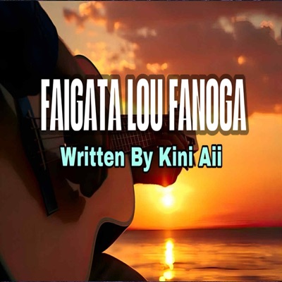 Faigata Lou Fanoga - Single