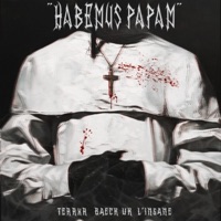 Habemus Papam (feat. Terrxr & Baeck Uk) - Single - L'Insane