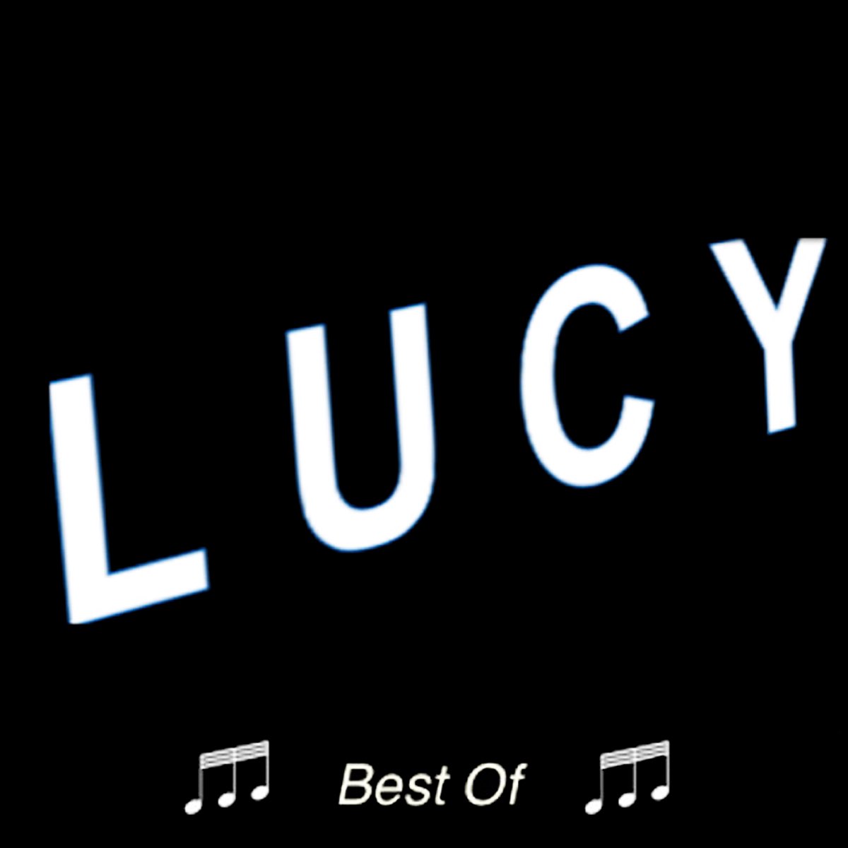 Best Of - ألبوم من ‫LUCY (Cooper B. Handy)‬ - Apple Music