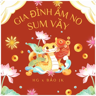 Gia Đình Ấm No Sum Vầy - Single