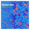 İmkansız Buket - Single