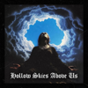 Hollow Skies Above Us - Nox Resonantia new Single