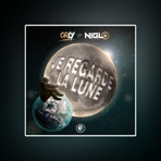 je regarde la lune (feat. Niglo Levrai) - Single
