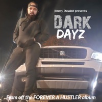 Dark Dayz - Single - Jimmy Dasaint