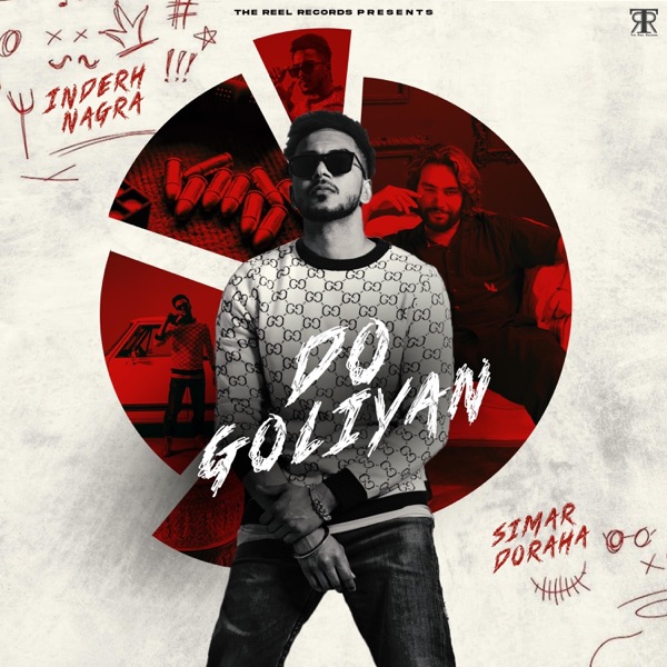 Do Goliyan (feat. Simar Dorraha)