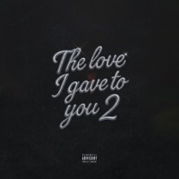 The Luv I Gave U 2 - EP - Endikey