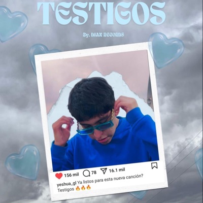 TESTIGOS (feat. Dj Alexis Nájera) - Single