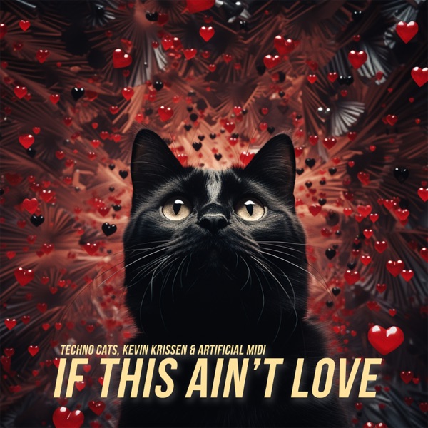 If This Ain't Love - Single