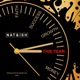 This Year (feat. morfius) Nat and Ish