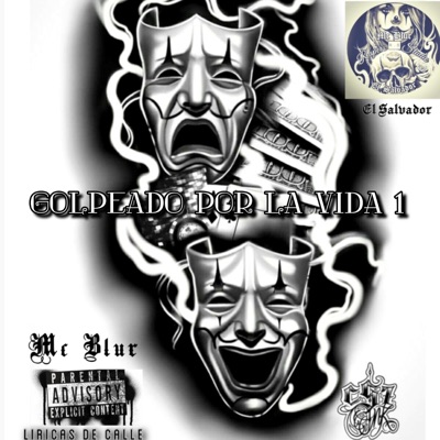Golpeado por la vida. Parte 1 - Single