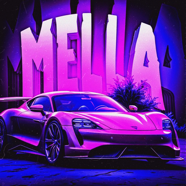 MELLA - EP