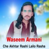 Che Akhtar Rashi Lailo Rasha - Single