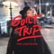 Guilt Trip - The Lowtechs lyrics