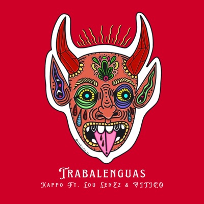 TRABALENGUAS (feat. Xappo & Lou Lenzz) - Single