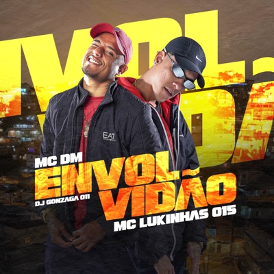 Envolvidão (feat. dj gonzaga 011) - Single