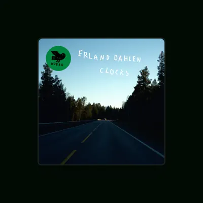 Listen to Erland Dahlen, watch music videos, read bio, see tour dates & more!