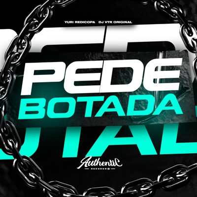 Pede Botada (feat. Yuri Redicopa) - Single