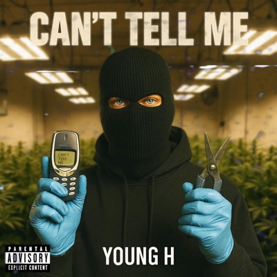 CANT TELL ME - Single
