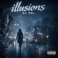 illusions - Single - Gj Pal