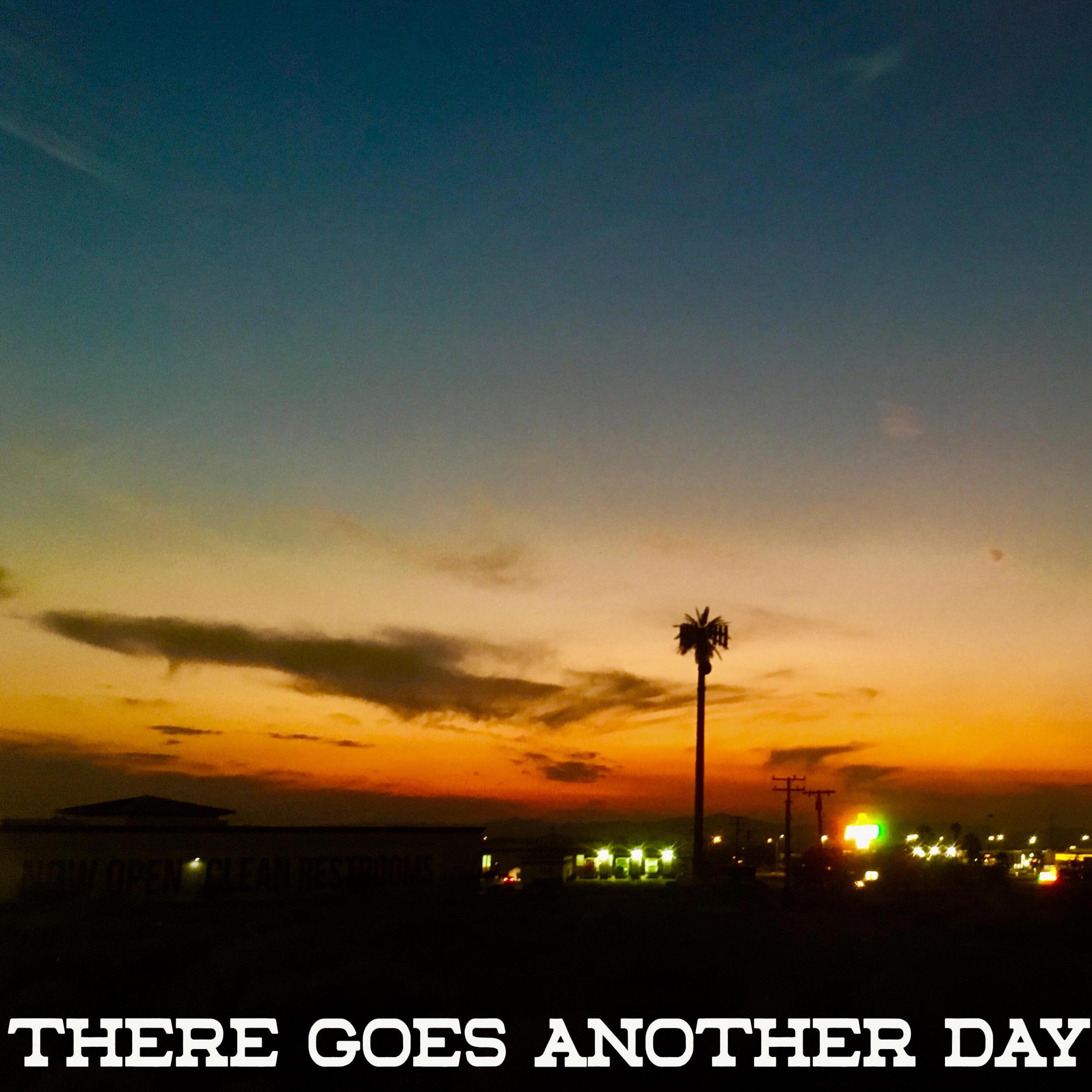There Goes Another Day - Single