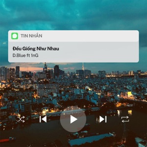 Đều Giống Như Nhau