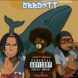 SBBSGTT (feat. Yoziggyvalid & Xh3no) TeoFrvr