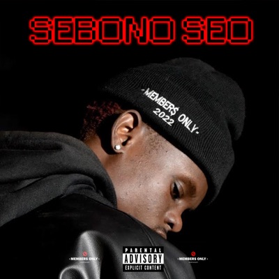 Sebono Seo (feat. Bunny Energizer & Katlego Flex) - Single