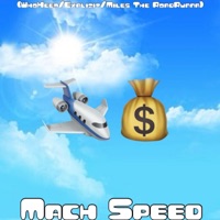 Mach Speed (feat. WhoHeem & Miles The RoadRunna) - Single - Explizit