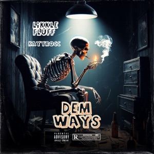 Dem Ways (feat. KayyRocc)
