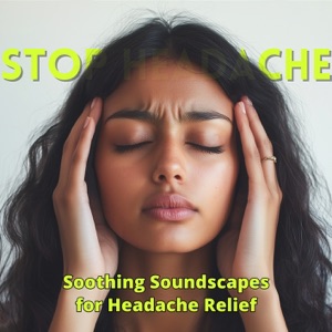 Soothing Soundscapes for Headache Relief