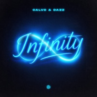 Infinity (Extended Mix) - Single - CALVO & Dazz
