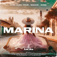 Marina - Single - Team Rush Hour, Makkie & Shqq
