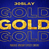 Gold - Single - 305LAY