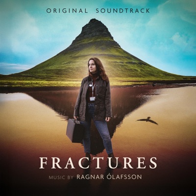 Fractures (Original TV Series Soundtrack)