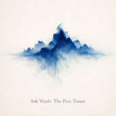 Ink Wash: The Five Tones