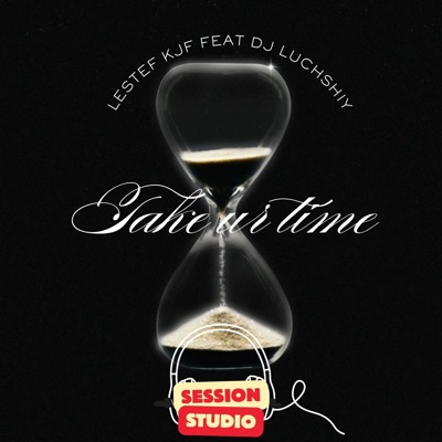 TAKE UR TIME (feat. DJ LUCHSHIY) - Single