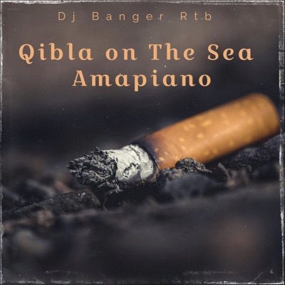 Qibla On The Sea Amapiano - Single