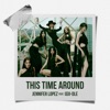 This Time Around (feat. (G)I-DLE)