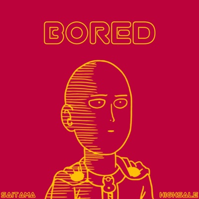 BORED - Single