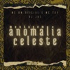 Montagem Anomalia Celeste - Single