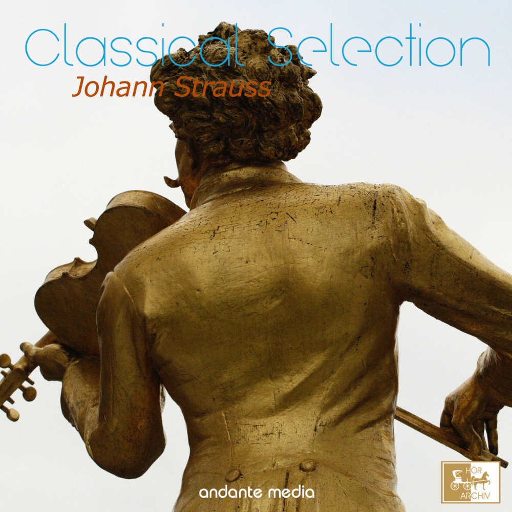 Обложка альбома «Classical Selection - Johann Strauss Walzer» — Carl Michalski, Peter Falk & Wiener Volksoper Orchester