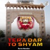 Tera Dar To Shyam - Single