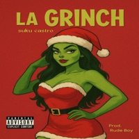 La Grinch - Single - Suku Castro