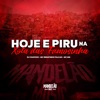 Hoje É Piru na Xota das Famosinha - Single