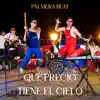 Qué Precio Tiene el Cielo