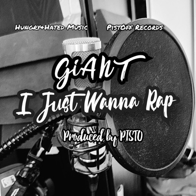 I Just Wanna Rap - Single