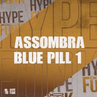 Assombra Blue Pill 1 - Single - Phelippe Amorim & DJ WILL PS