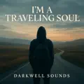I'm a Traveling Soul